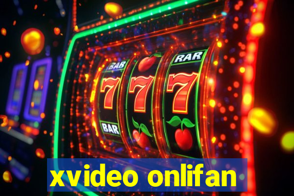 xvideo onlifan